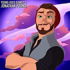 I’ll Make A Man Out of You - Jonathan Young