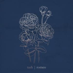 Romeo - Tash