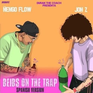 Beibs In The Trap (Spanish Remix) - Duran The Coach (Ft. Ñengo Flow & Jon Z)