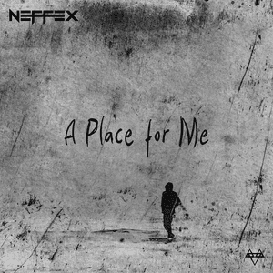 A Place For Me - NEFFEX