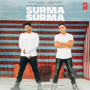 Guru Randhawa & Jay Sean - Surma Surma (हिंदी अनुवाद) - Lyrxo Hindi Translations (हिंदी अनुवाद)