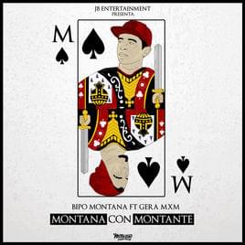 Montana con Montante - Bipo Montana (Ft. Gera MX)