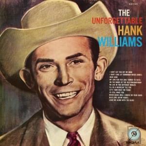 Let’s Turn Back The Years - Hank Williams