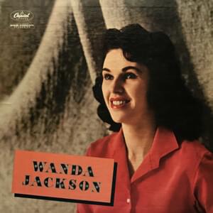 Let Me Go, Lover - Wanda Jackson