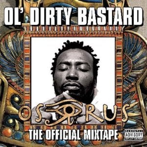 Caked Up - Ol' Dirty Bastard (Ft. Baby Sham)