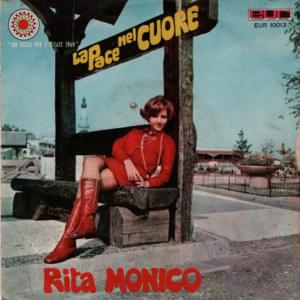 La Pace Nel Cuore - Rita Monico