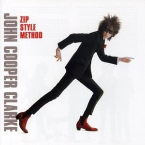 Drive She Said - John Cooper Clarke