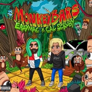 #Monkeybars - Eazy Mac & Cal Scruby