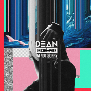 I’m Not Sorry - DEAN (딘) (Ft. Eric Bellinger)