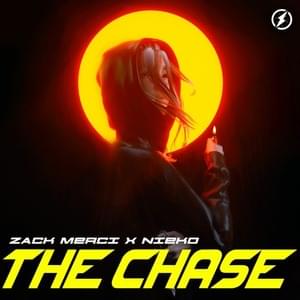 The Chase - Zack Merci (Ft. Nieko)