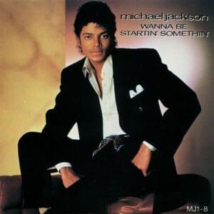 Wanna Be Startin’ Somethin’ (Long Version) - Michael Jackson