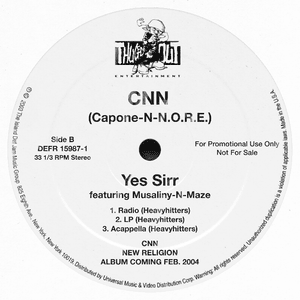 Yes Sirr - Capone-N-Noreaga (Ft. Musaliny-N-Maze)