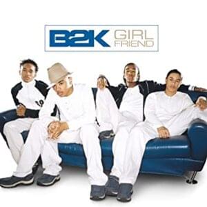 Girlfriend (Ron G Remix) - B2K