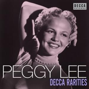 That’s What a Woman Is For - Peggy Lee