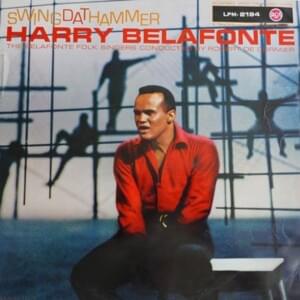 Swing Dat Hammer - Harry Belafonte