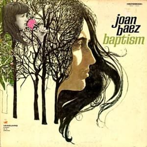 I Saw the Vision of Armies - Joan Baez