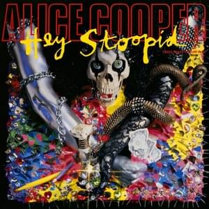 Hey Stoopid (Beba Edit) - Alice Cooper