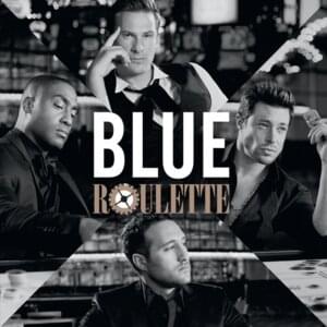 We’ve Got Tonight - Blue