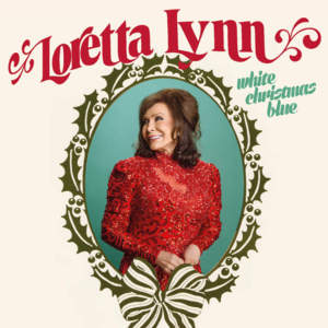 Oh Come, All Ye Faithful - Loretta Lynn