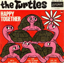 Happy Together - The Turtles