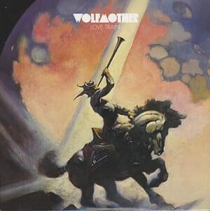 Love Train - Wolfmother