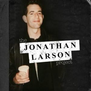 Find The Key (JLP Version) - Jonathan Larson (Ft. Andy Mientus, George Salazar & Nick Blaemire)