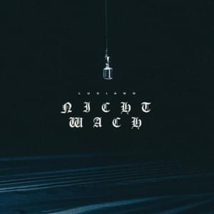 NICHT WACH - Luciano