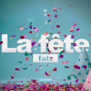 La Fête - Falz