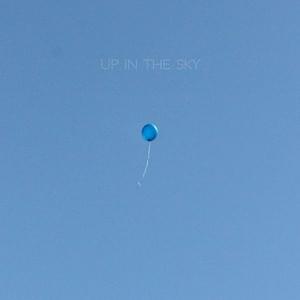 Up In The Sky - Emilee Moore