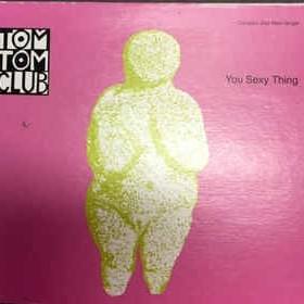 You Sexy Thing (Lost In Bass) - Tom Tom Club