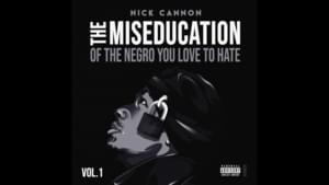 Ghetto Blues - Nick Cannon