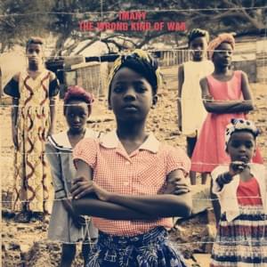 Wrong Kind of War - Imany