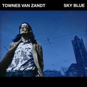 Blue Ridge Mtns. (Smoky Version) - Townes Van Zandt