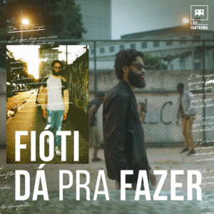 Dá Pra Fazer - Fioti