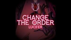 ‘Change The Order’ Lucifer Story - PARANOiD DJ