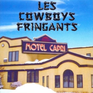 Le plombier - Les Cowboys Fringants