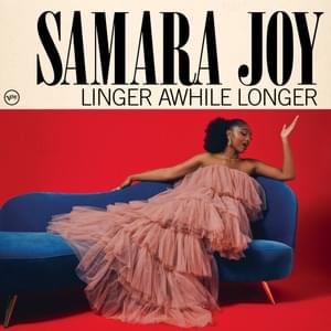 I’m Afraid (Of Loving You Too Much) - Samara Joy