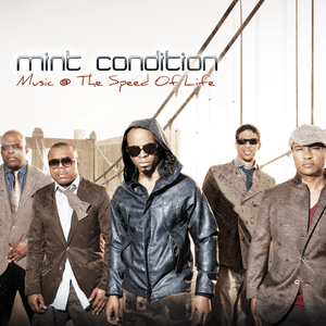 What I Gotta Do - Mint Condition