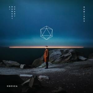 Corners of the Earth (MEMBA Remix) - ODESZA (Ft. RY X)