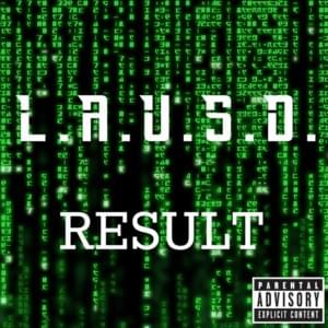 L.A.U.S.D. Result - Hopsin