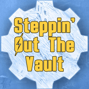 Steppin Out the Vault (Fallout) - NerdOut