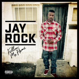 All I Know Is - Jay Rock