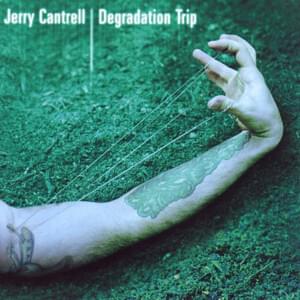 She Was My Girl - Jerry Cantrell