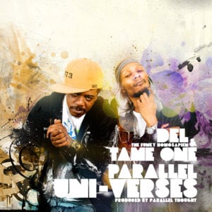 We Taking Over - Del the Funky Homosapien & Tame One