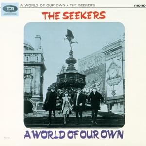 Don’t Tell Me My Mind - The Seekers