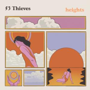 ​heights - 53 Thieves