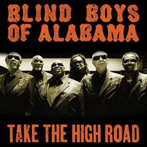 Have Thine Own Way, Lord - The Blind Boys Of Alabama (Ft. Jamey Johnson)