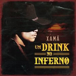 Um Drink no Inferno - Xamã