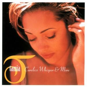 Careless Whisper - Tamia