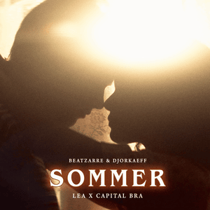 Sommer - Beatzarre & Djorkaeff, LEA & Capital Bra